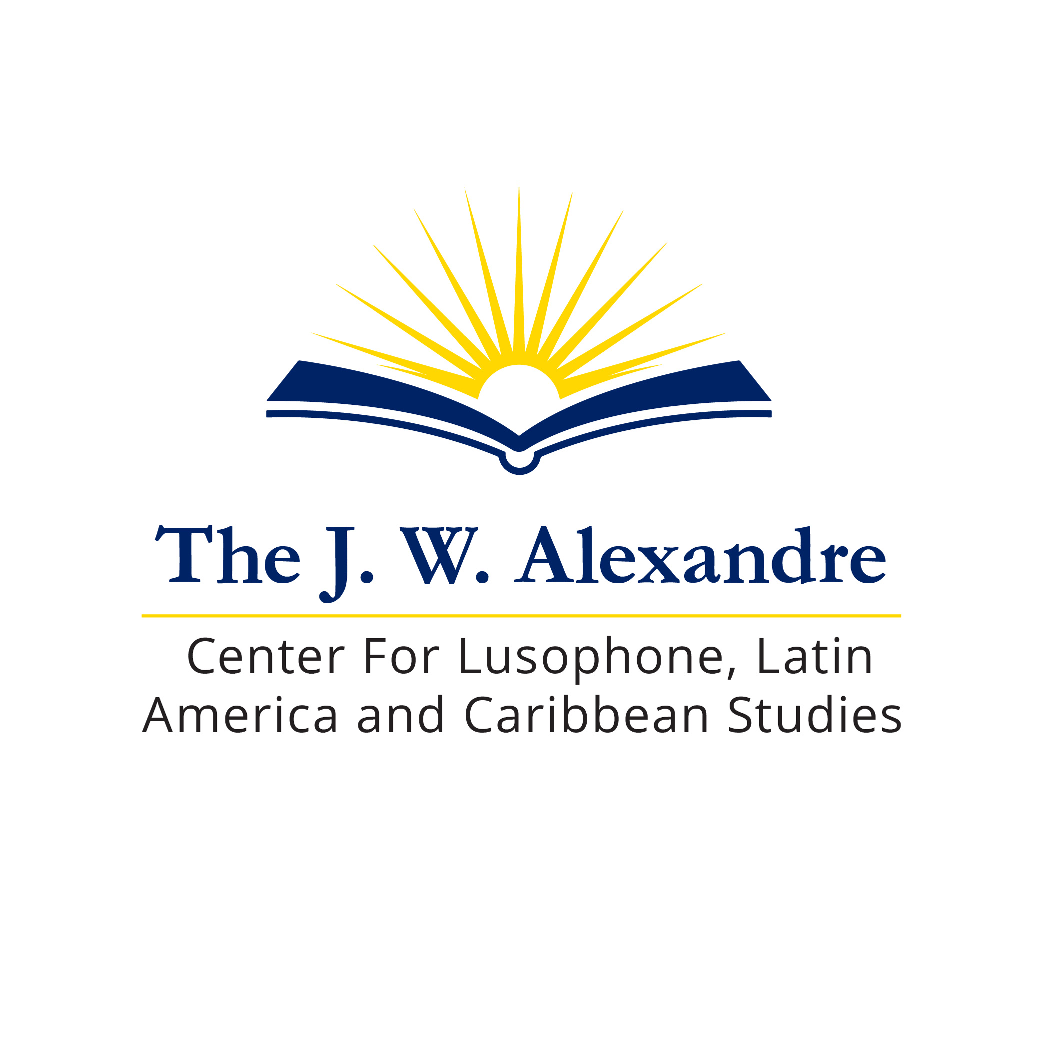 The J.W. Alexandre Center for Lusophone, Latin America, and Caribbean Studies
